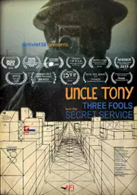Plakat filmu Wujek Tony, trzej głupcy i służba bezpieczeństwa