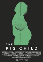 plakat filmu The Pig Child