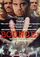 plakat filmu Bounce: Behind the Velvet Rope