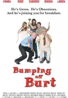 Bruce Linser / Bumping Off Burt