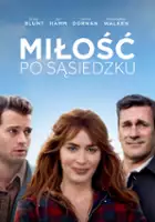 plakat filmu Miłość po sąsiedzku