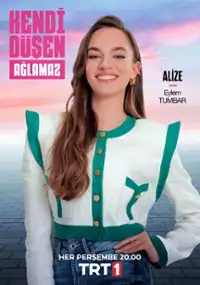 Plakat serialu Kendi D&uuml;şen Ağlamaz