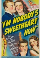 plakat filmu I'm Nobody's Sweetheart Now