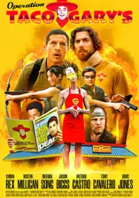 Plakat filmu Operation Taco Gary's