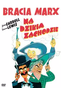 Plakat filmu Bracia Marx na Dzikim Zachodzie