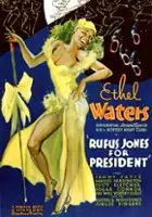 Ethel Waters / Rufus Jones for President