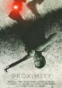 Plakat filmu Proximity
