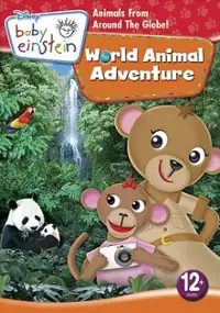 Plakat filmu Baby Einstein: World Animal Adventure