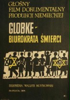 plakat filmu Globke - biurokrata śmierci