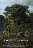 plakat filmuKako je ovde tako zeleno?