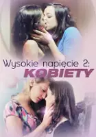 plakat filmu Wysokie napięcie 2: kobiety