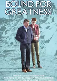 Plakat filmu Bound for Greatness