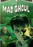plakat filmu The Mad Ghoul