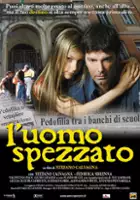 plakat filmu L'Uomo spezzato