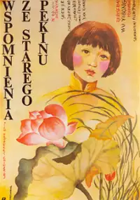 Plakat filmu Wspomnienia ze starego Pekinu