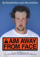 Peter Weinstein / Aim Away from Face