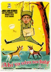 Plakat filmu ¡Ahí va otro recluta!