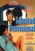 plakat filmu Libertad provisional