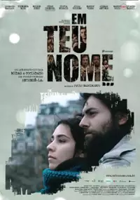 Plakat filmu Em Teu Nome 