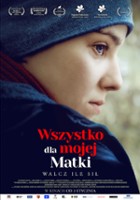 plakat filmu Wszystko dla mojej matki