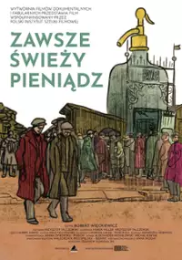 Plakat filmu Zawsze świeży pieniądz