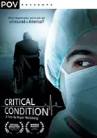 Roger Weisberg / Critical Condition