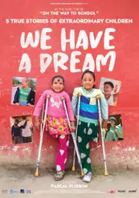 Plakat filmu We Have a Dream