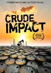 Plakat filmu Crude Impact