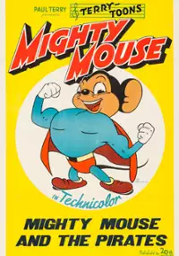 Plakat filmu Mighty Mouse and the Pirates
