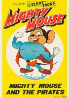 plakat filmu Mighty Mouse and the Pirates