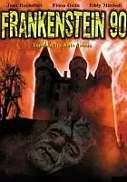 plakat filmu Frankenstein 90