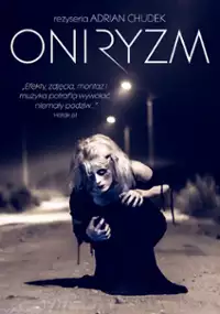 Plakat filmu Oniryzm