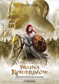 Plakat filmu "Władca Pierścieni: Wojna Rohirrimów"