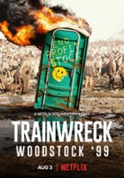 plakat filmu Totalna katastrofa: Woodstock ’99