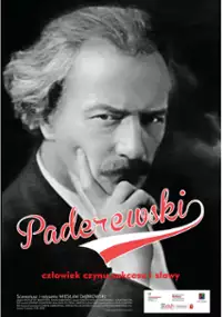 Plakat filmu Paderewski - człowiek czynu, sukcesu i sławy