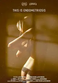 Plakat filmu This Is Endometriosis