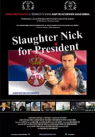 plakat filmu Slaughter Nick for President