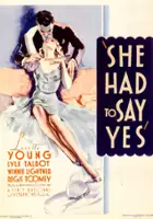 plakat filmu She Had to Say Yes
