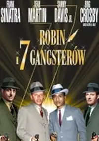 Plakat filmu Robin i 7 gangsterów