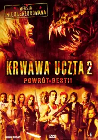 Plakat filmu Krwawa uczta II: Powr&oacute;t bestii