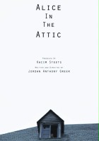 plakat filmu Alice in the Attic