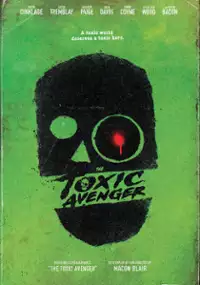 Plakat filmu The Toxic Avenger