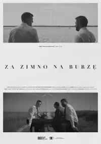 Plakat filmu Za zimno na burzę