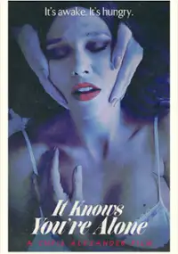 Plakat filmu It Knows You're Alone