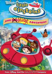 Plakat filmu Little Einsteins: Our Big Huge Adventure