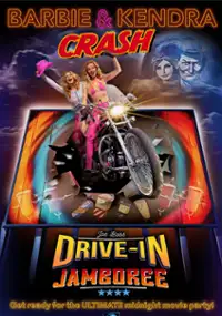 Plakat filmu Barbie &amp; Kendra Crash Joe Bob's Drive-in Jamboree