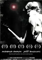 plakat filmu Amazing Grace: Jeff Buckley