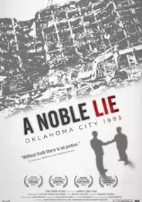 Plakat filmu A Noble Lie: Oklahoma City 1995
