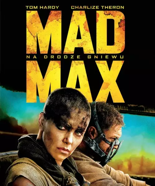 plakat filmu Mad Max: Na drodze gniewu