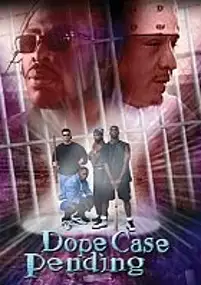 Plakat filmu Dope Case Pending